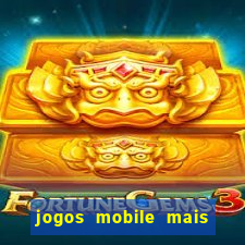 jogos mobile mais jogados 2024